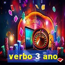 verbo 3 ano